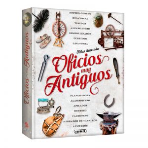 Atlas Ilustrado Oficios muy Antiguos
