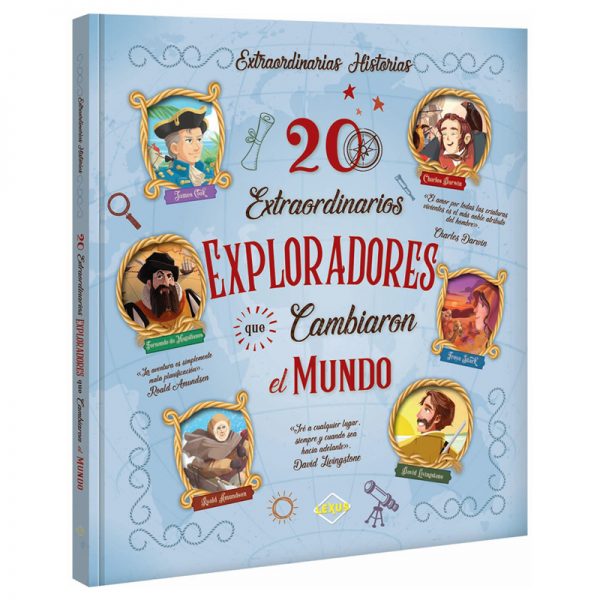 20 Extraordinarios Exploradores que cambiaron el mundo