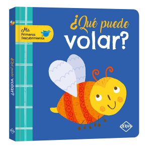 Mis primeros descubrimientos - ¿Qué Puede Volar?