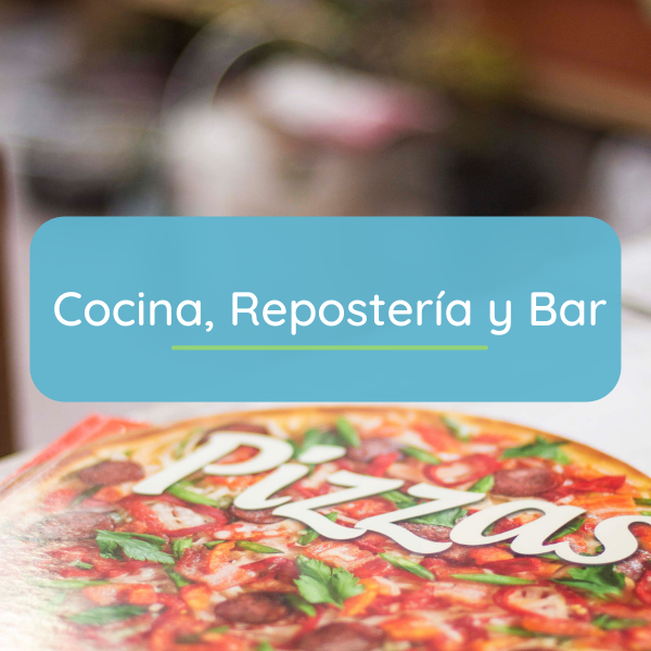 Cocina, repostería y bar