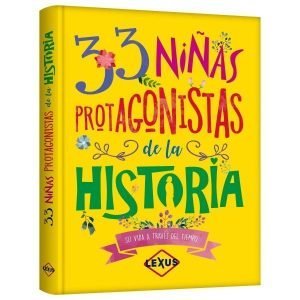 33 Niñas Protagonistas de la Historia