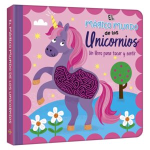 EL MAGICO MUNDO UNICORNIOS