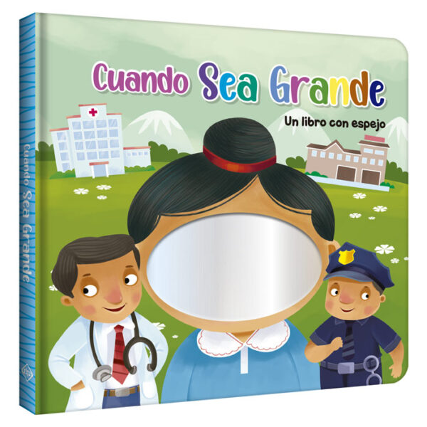 cuando sea grande - libro con espejo - profesiones