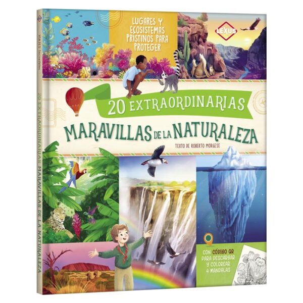 20 Extraordinarias Maravillas de la Naturaleza