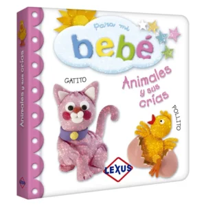 Animales y sus Crías – Colección para mi Bebé
