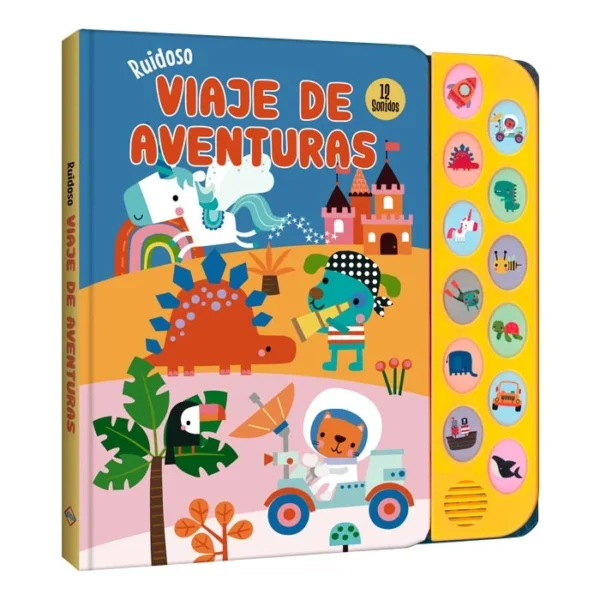 viaje de aventuras COLECCIÓN RUIDOSO LIBRO CON SONIDO
