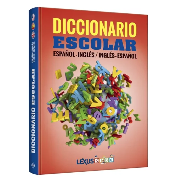 Diccionario Escolar • Español – Inglés / Inglés – Español