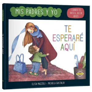 Te esperaré Aquí - Mis Padres y Yo