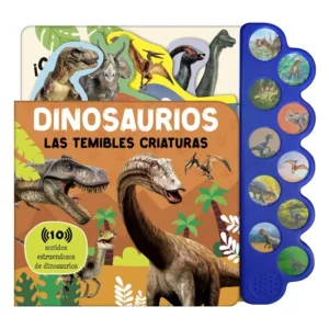Dinosaurios las Temibles Criaturas - 10 Sonidos