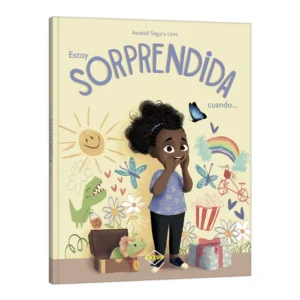 Estoy Sorprendida cuando… - Vivencias Cotidianas