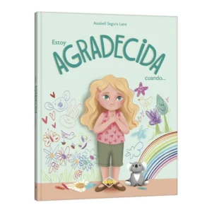 Estoy Agradecida Cuando… - Vivencias Cotidianas