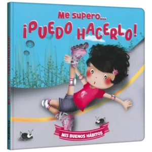 Me Supero... ¡Puedo Hacerlo! - Mis Buenos Hábitos