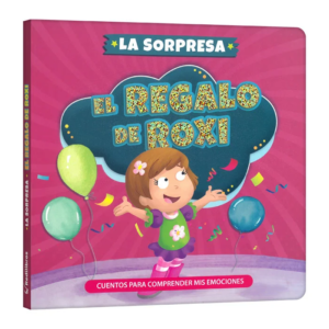 La Sorpresa – El Regalo de Roxi