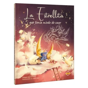 La Estrellita que Tenía Miedo Caer