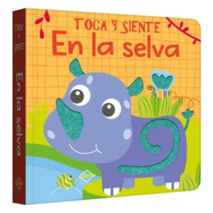 Toca y Siente en la Selva